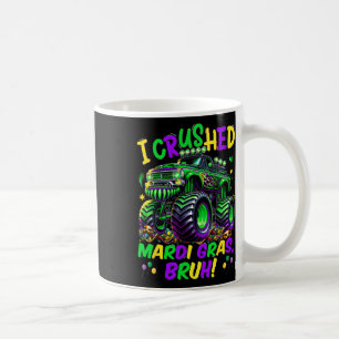 Ich zerstörte Mardi Gras Bruh Monster Truck Mardi Kaffeetasse