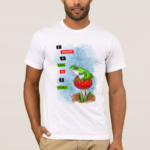 Ich ziehe einem Prinzen einen Frosch vor   Froschw T-Shirt