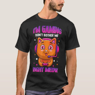 Ich zocke gerade, stör mich nicht, genau jetzt lus T-Shirt