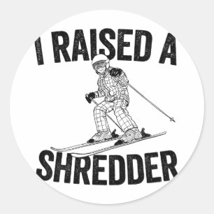 Ich zog einen Shredder lustig Ski fahren auf Runder Aufkleber