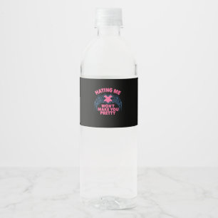Ich zu hassen, wird dich nicht zu einem Hübschen S Wasserflaschenetikett