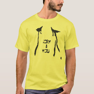 #iCRY4You T-Shirt