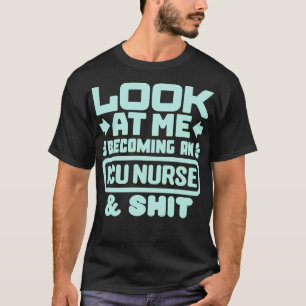 ICU-Krankenpfleger 3 T-Shirt