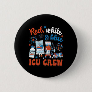 Icu Nurse 4. Juli Unabhängigkeitstag Roter Blau Button