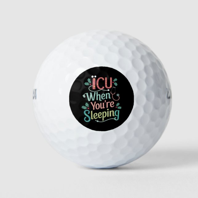 ICU, wenn Sie schlafen ICU Nurse Weihnachten Golfball (Vorderseite)