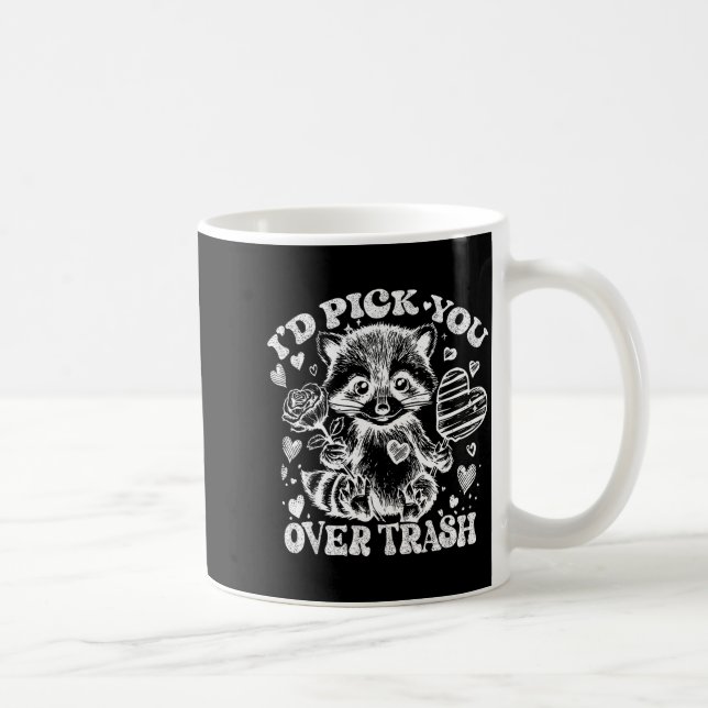 I'd Ck You Over Trash Funny Raccoon Retro Valentin Kaffeetasse (Rechts)