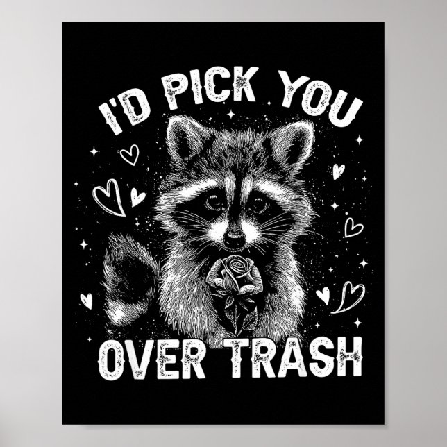 I'd Ck You Over Trash Funny Raccoon Retro Valentin Poster (Vorne)
