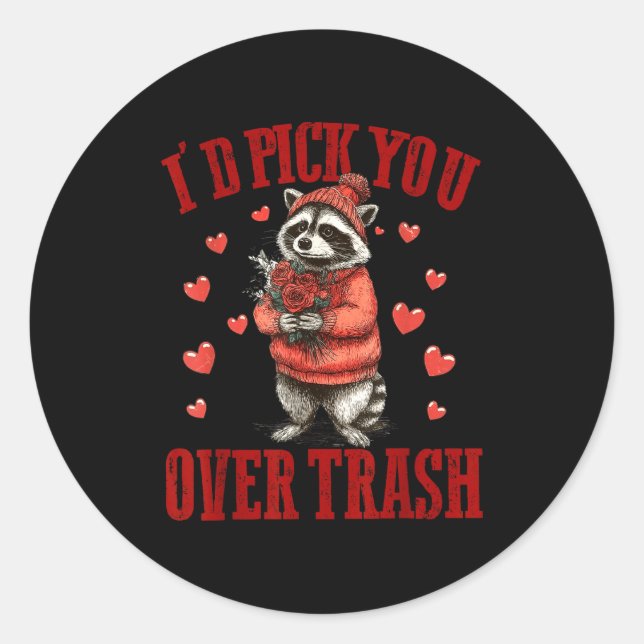 I'd Ck You Over Trash Funny Raccoon Retro Valentin Runder Aufkleber (Vorderseite)