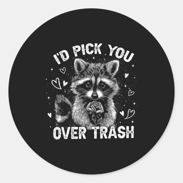 I'd Ck You Over Trash Funny Raccoon Retro Valentin Runder Aufkleber (Vorderseite)