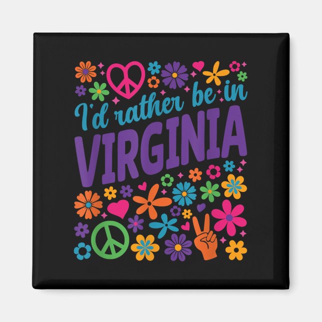 I'd Rather Be In Virginia  Magnet (Vorne)