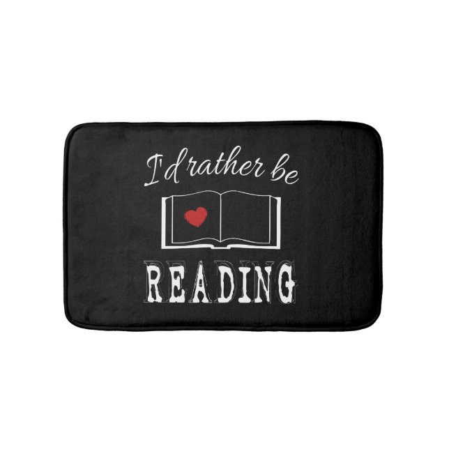 I'd rather be reading badematte (Vorderseite)