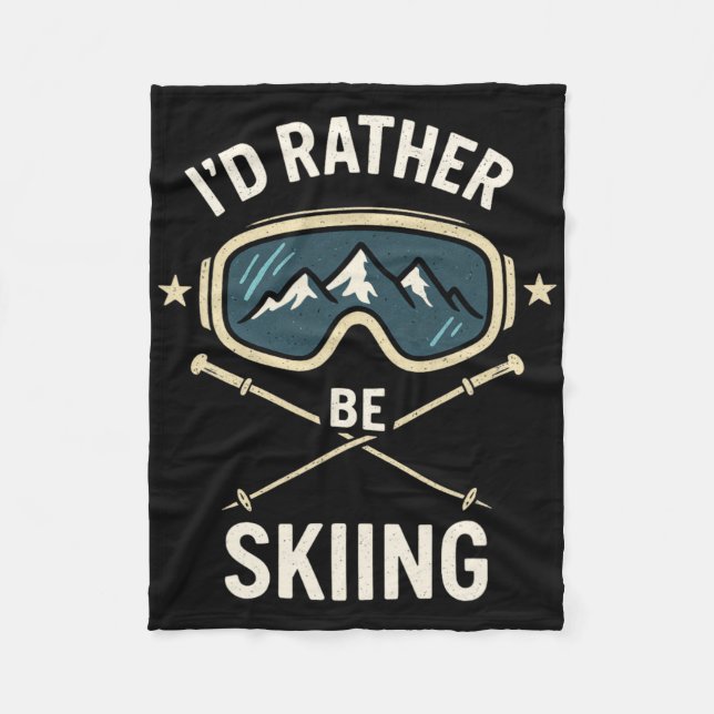I'd Rather Be Skiing - Freestyle Ski Trip  Fleecedecke (Vorderseite)