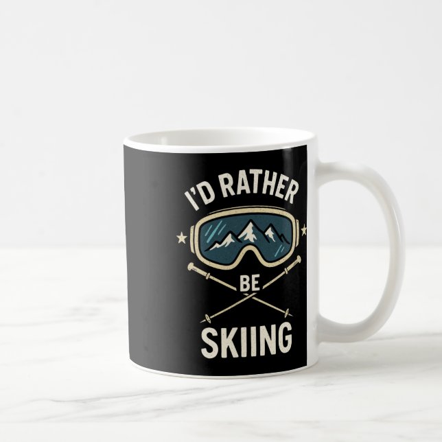 I'd Rather Be Skiing - Freestyle Ski Trip  Kaffeetasse (Rechts)