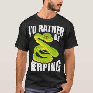 Id statt Herpetology Herpetology Herper Snakes Pyt T-Shirt