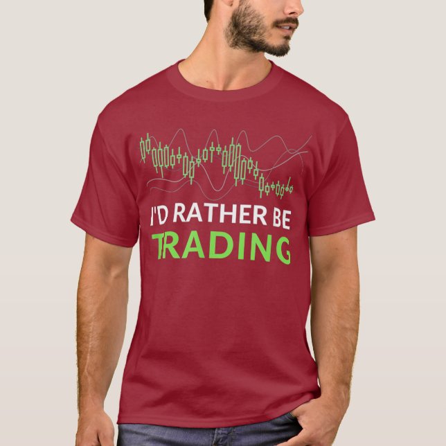 Id statt Trading Stock Devisenhandel T-Shirt (Vorderseite)