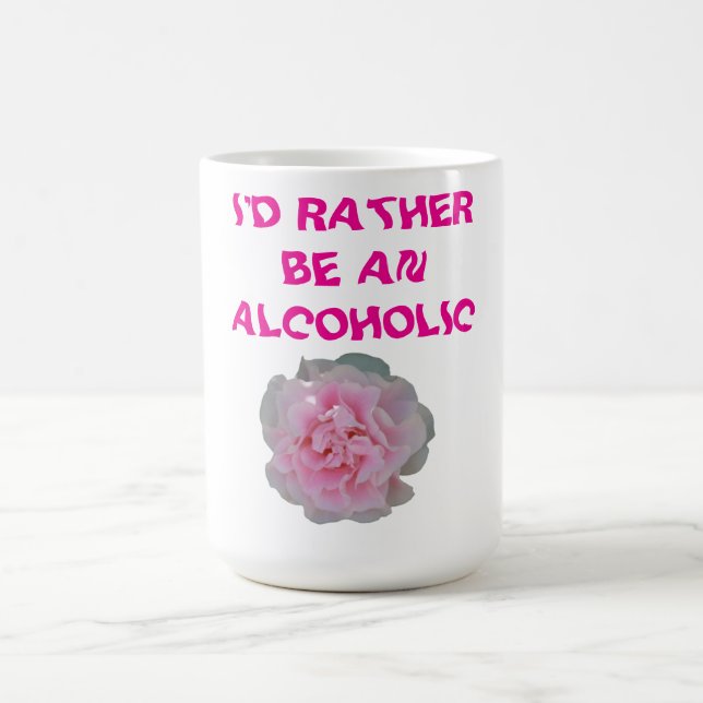 ID STATTER IST ALKOHOLICH KAFFEETASSE (Mittel)