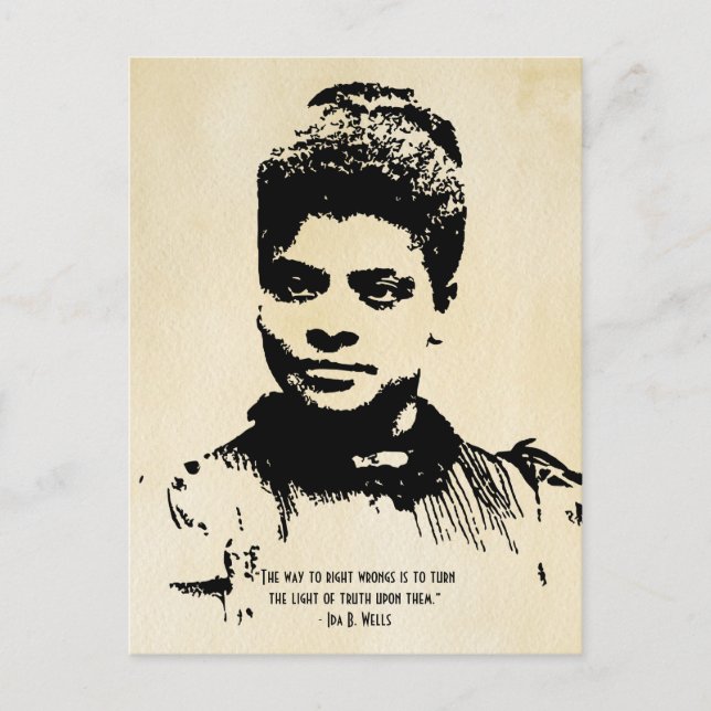 Ida B Wells Licht auf das Zitat der Wahrheit Postkarte (Vorderseite)