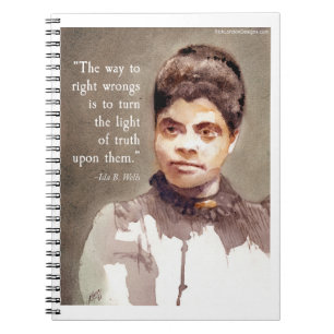 Ida B Wells und "Recht und Unrecht" Zitat Notizblock