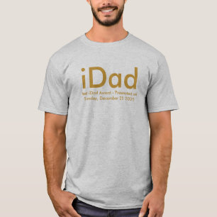 iDad T - Shirt - Beste iDad-Auszeichnung verliehen