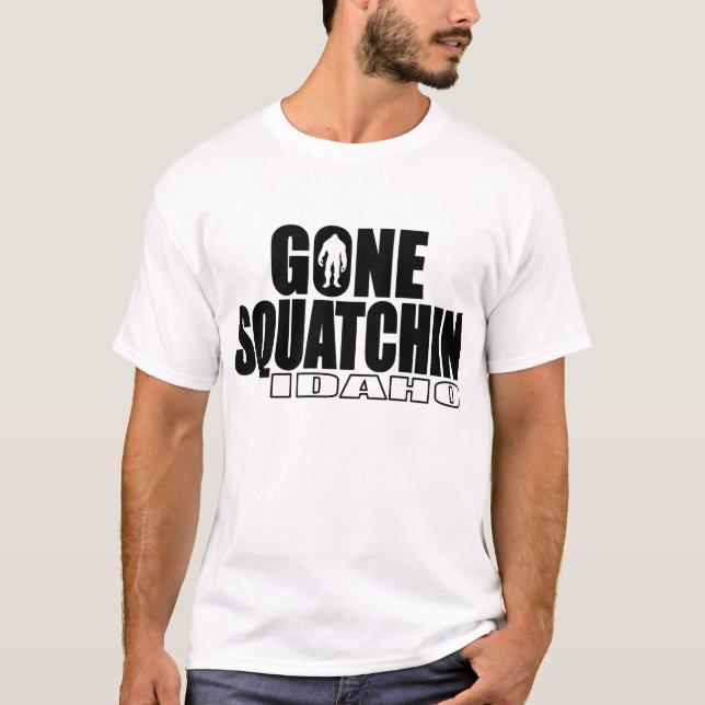 IDAHO gegangenes Squatchin - ursprünglicher Bobo T-Shirt (Vorderseite)