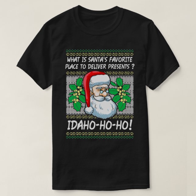 Idaho Ho Funny Christmas Weihnachtsjokes-Geschenk  T-Shirt (Design vorne)