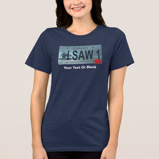 Idaho "I Saw 1" Sasquatch License Plate Tri-Blend Shirt (Vorderseite)