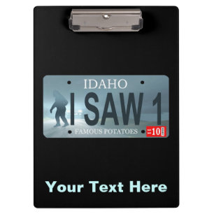 Idaho "I Saw 1" Sasquatch Lizenzschild Klemmbrett