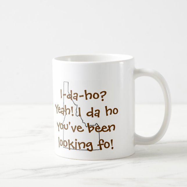 Idaho? Ja… Tasse (Rechts)