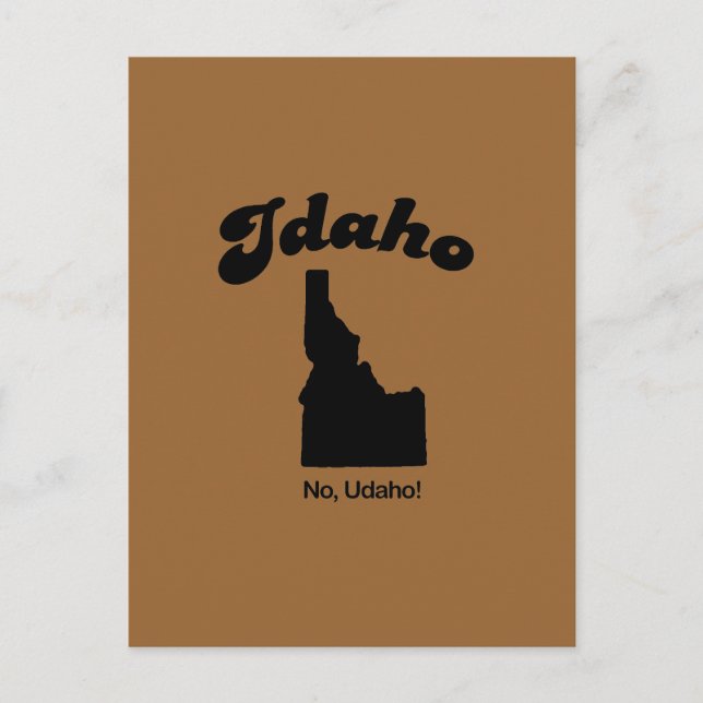 Idaho Motto - No U da ho Postkarte (Vorderseite)