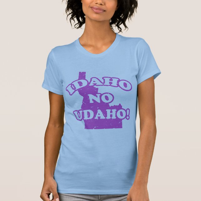 Idaho No Udaho T-Shirt (Vorderseite)