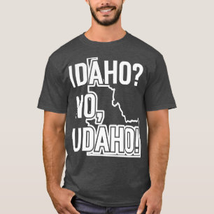 Idaho No Udaho v2 TShirt