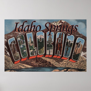 Idaho Springs, Colorado - Große Buchstabenszenen Poster