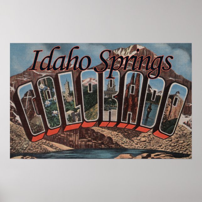 Idaho Springs, Colorado - Große Buchstabenszenen Poster (Vorne)