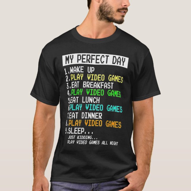 IDEA The Perfect Gaming Day Suprise for Gamers T-Shirt (Vorderseite)