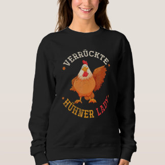 Idee Hühner Tiermotiv Frauen Hühner Sweatshirt