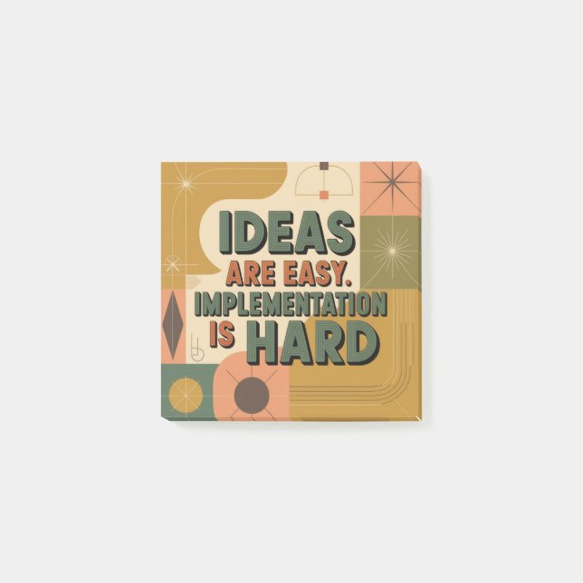 Ideen sind einfach. Umsetzung ist schwer Post-it Klebezettel (Vorderseite)