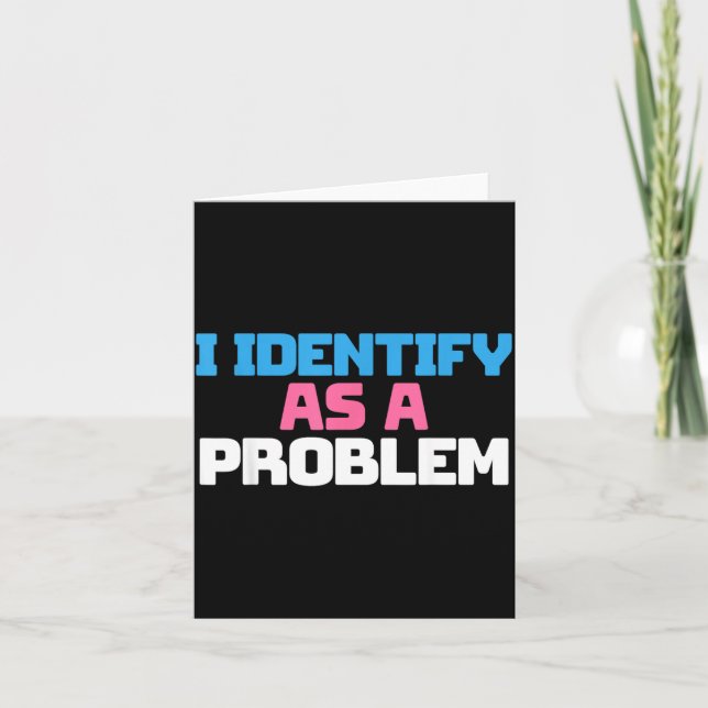 Identifiziere mich als ein Problem Lustiger sarkas Karte (Vorderseite)