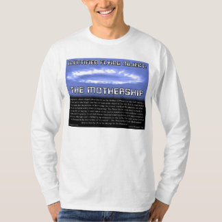 Identifiziertes Flugobjekt: DAS MUTTERSCHIFF T-Shirt