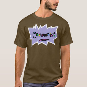 Ideologie der kommunistischen Linken T-Shirt