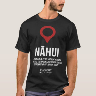 Idi Nahui Peru Bergwegweiser T-Shirt