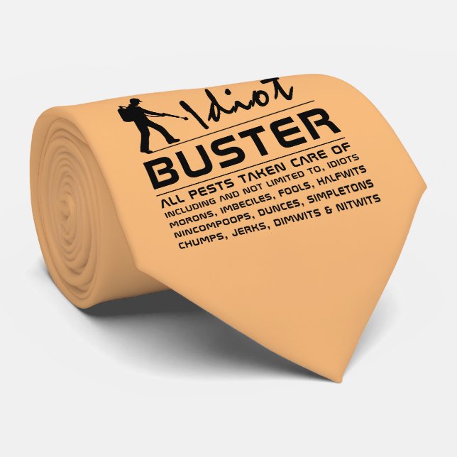 Idiot Buster Krawatte (Gerollt)