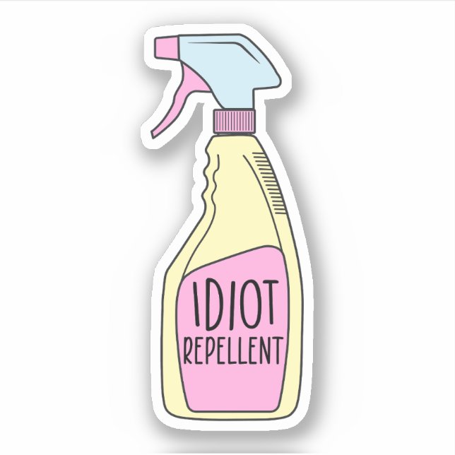 Idiot Repellent, lustig Aufkleber (Vorderseite)