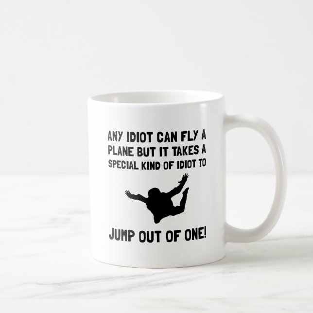 Idiot Skydiving Kaffeetasse (Rechts)