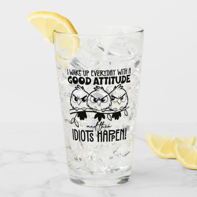 Idioten passieren Lustige Vogel Zitat Geschenke  Glas (Vorderseite Ice)
