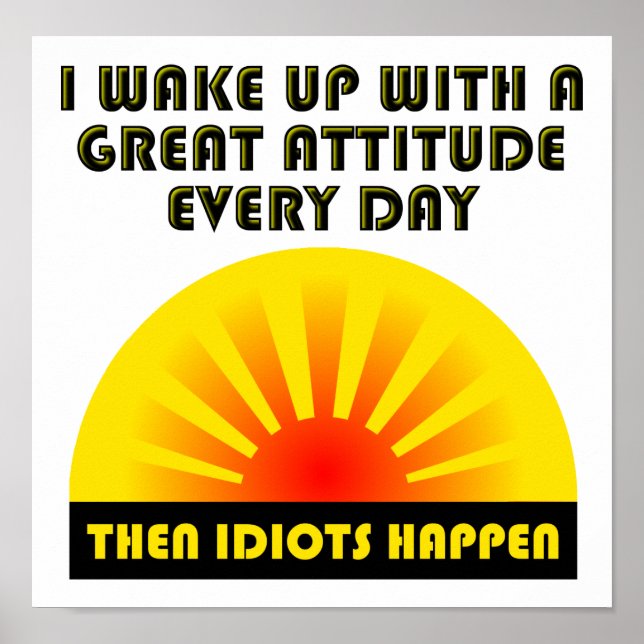 Idiots Happen Funny Poster (Vorne)