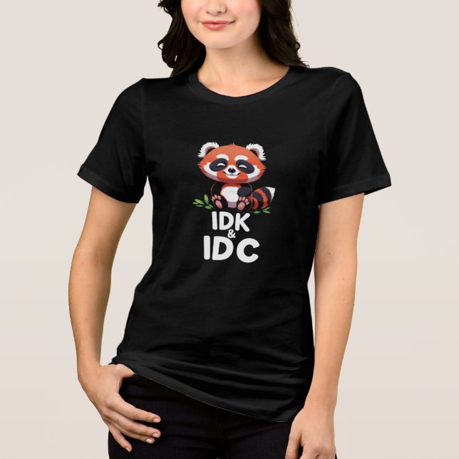 IDK und IDC-Shirt Tri-Blend Shirt (Vorderseite)