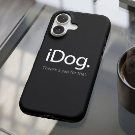 iDog - Es gibt eine Yap für diesen benutzerdefinie iPhone 13 Hülle