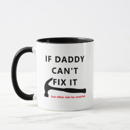 If Dad Can't Fix It Mug - Funny Sarcastic Quote! Tasse