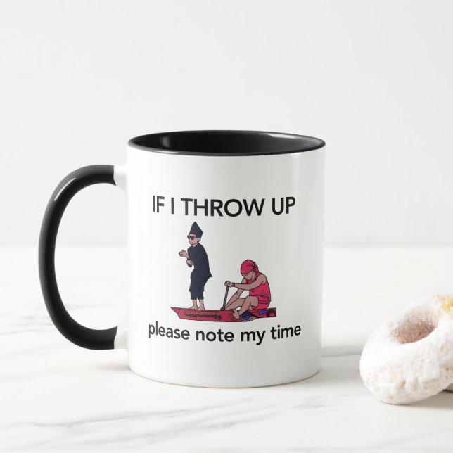  If I Throw Up Please Note My Time Rowing Memes Tasse (Mit Donut)