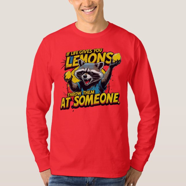 If life gives you lemons... T-Shirt (Vorderseite)
